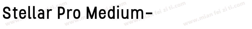 Stellar Pro Medium字体转换